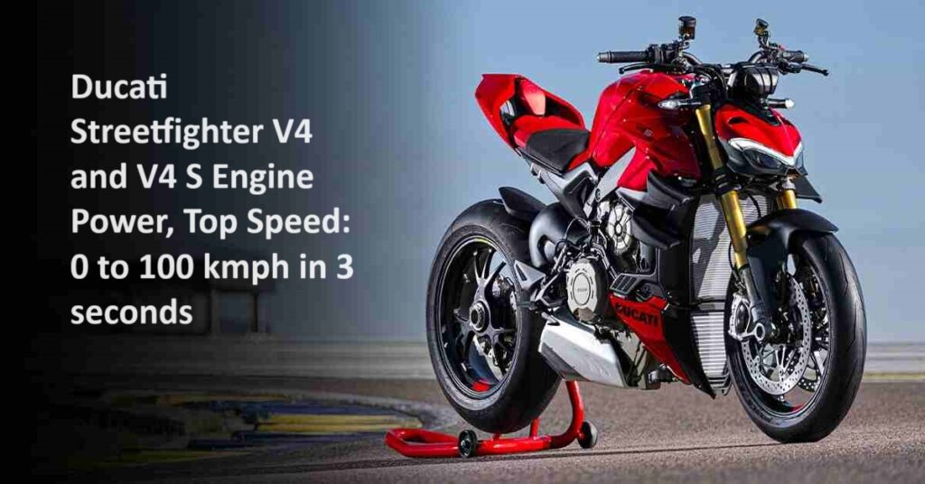 Ducati streetfighter V4 And V4 S Top speed